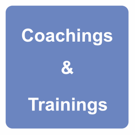 Coachings and Trainings