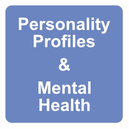 Personality Profiles and Mental Health